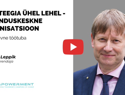 “Strateegia ühel lehel (OPSP) – tähenduskeskne organisatsioon”. Veebiseminar Andrus Leppikuga